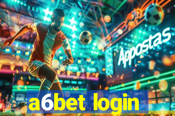 a6bet login